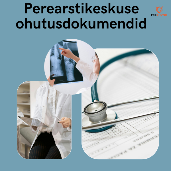 KPL906 Perearstikeskuse ohutusdokumendid