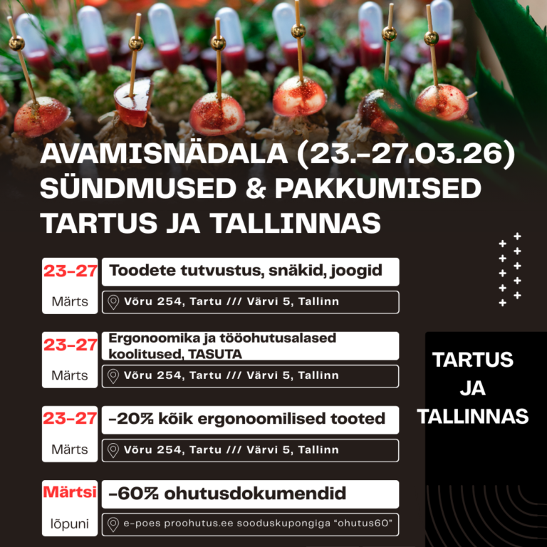 Ergonoomika Keskuse ja ProOhutuse Tartu esinduse avamisnädal