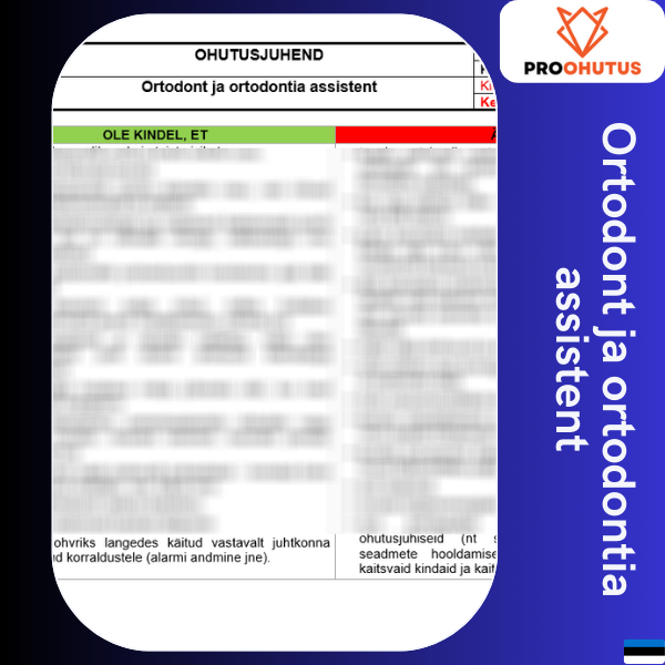 132 Ortodondi ja assistendi ohutusjuhend 2 Ortodondi ja assistendi ohutusjuhend eestikeelne