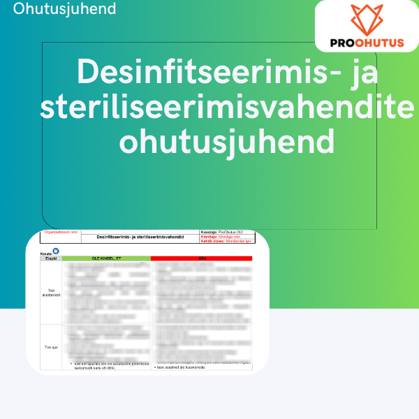 Desinfitseerimis- ja steriliseerimisvahendite ohutusjuhend